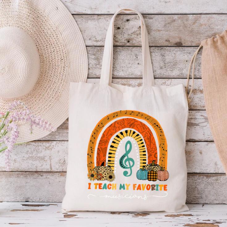 Music Teacher I Teach My Favorite Musicians Autumn Rainbow Men Women Canvas Tote Bag, gift for family, gift for coworker Music Teacher I Teach My Favorite Musicians Autumn Rainbow Men Women Canvas Tote Bag, gift for family, gift for coworker