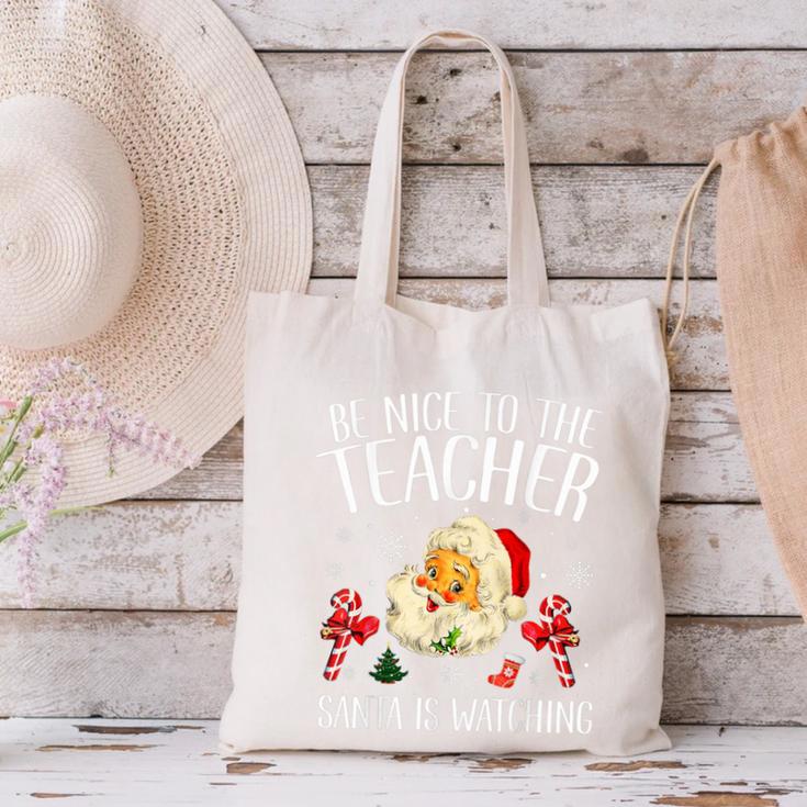 Be Nice To The Teacher Santa Is Watching School Christmas Canvas Tote Bag, gift for family, gift for coworker Be Nice To The Teacher Santa Is Watching School Christmas Canvas Tote Bag, gift for family, gift for coworker