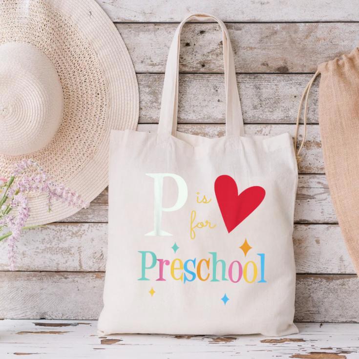 P Is For Preschool Teacher Student Back To School Canvas Tote Bag, gift for family, gift for coworker P Is For Preschool Teacher Student Back To School Canvas Tote Bag, gift for family, gift for coworker