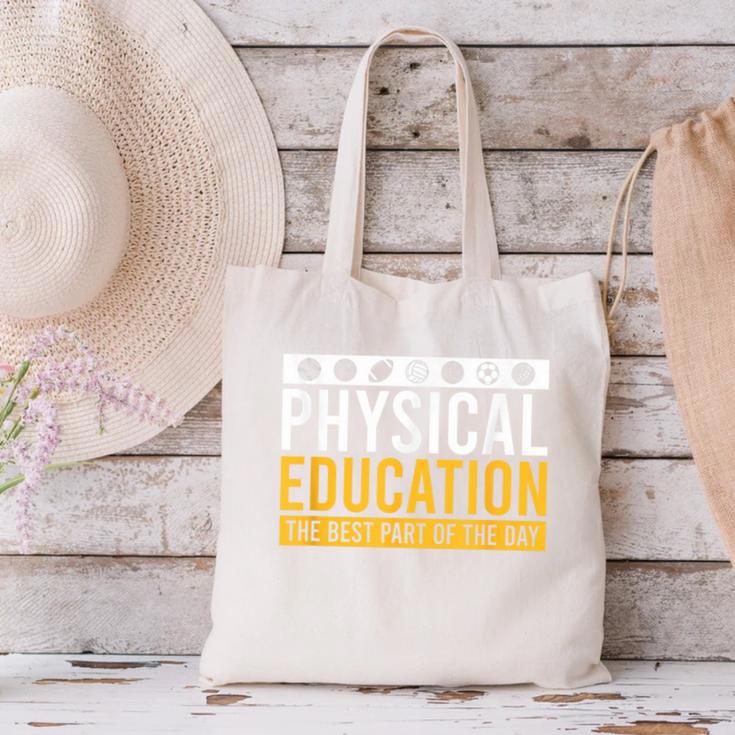 Physical Education Best Part Of The Day Phys Ed Teacher Canvas Tote Bag, gift for family, gift for coworker Physical Education Best Part Of The Day Phys Ed Teacher Canvas Tote Bag, gift for family, gift for coworker
