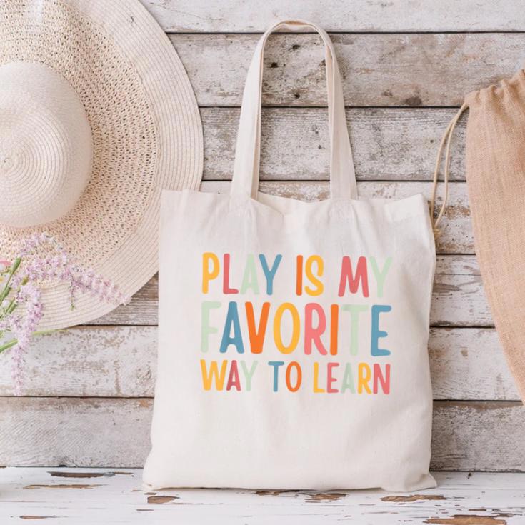 Play Is My Favorite Way To Learn Special Education Teacher Canvas Tote Bag, gift for family, gift for coworker