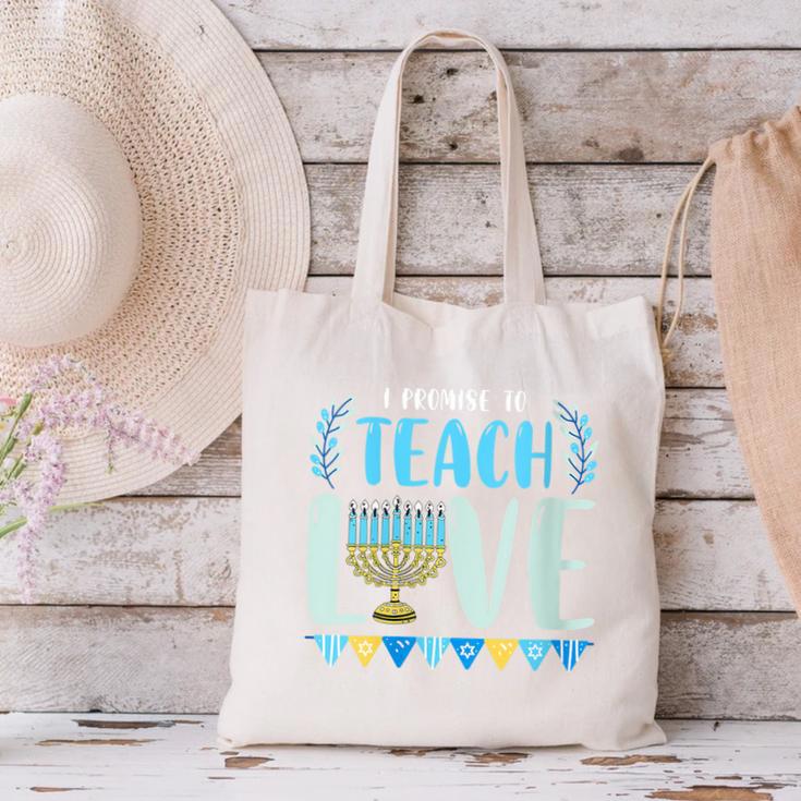 I Promise To Teach Love Hanukkah Chanukah Jewish Teacher Canvas Tote Bag, gift for family, gift for coworker