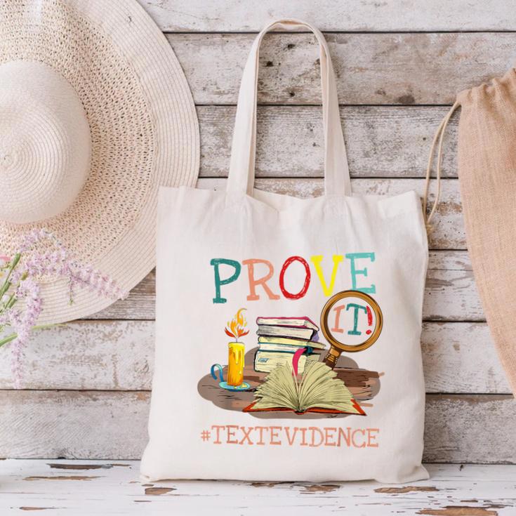 Prove It Text Evidence English Teacher Reading Teacher Canvas Tote Bag, English Teacher Tote Bags, gift for family, gift for coworker Prove It Text Evidence English Teacher Reading Teacher Canvas Tote Bag, English Teacher Tote Bags, gift for family, gift for coworker