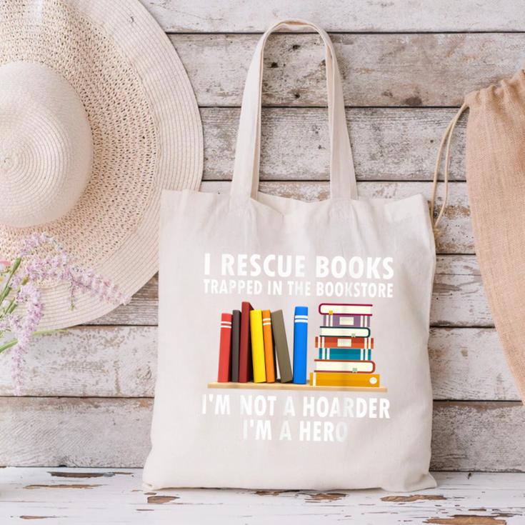 I Rescue Books Trapped In The Bookstore Book Teacher For Men Women Canvas Tote Bag, gift for family, gift for coworker I Rescue Books Trapped In The Bookstore Book Teacher For Men Women Canvas Tote Bag, gift for family, gift for coworker