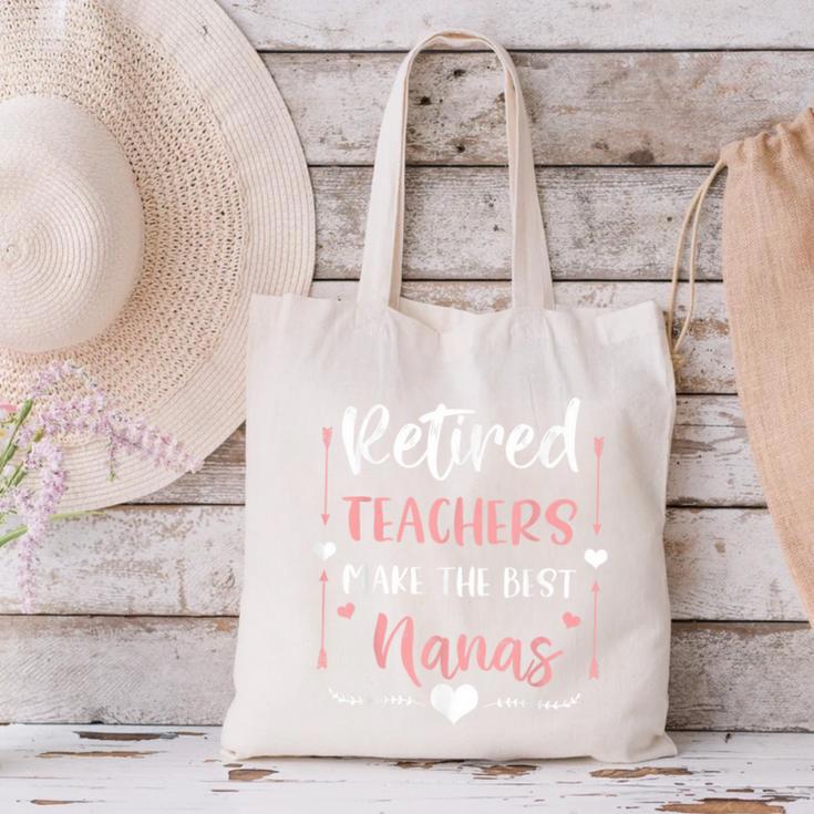 Retired Teachers Make The Best Nanas Cute G Ma Nana Grandma Canvas Tote Bag, gift for family, gift for coworker