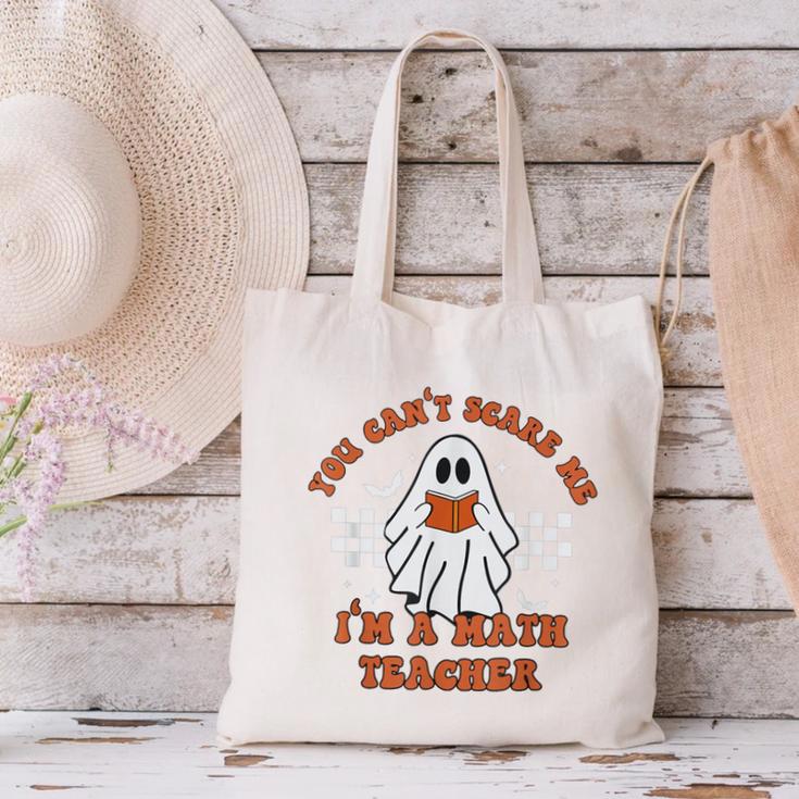 Retro You Can't Scare Me I'm A Math Teacher Cute Ghost Women Canvas Tote Bag, gift for family, gift for coworker Retro You Can't Scare Me I'm A Math Teacher Cute Ghost Women Canvas Tote Bag, gift for family, gift for coworker