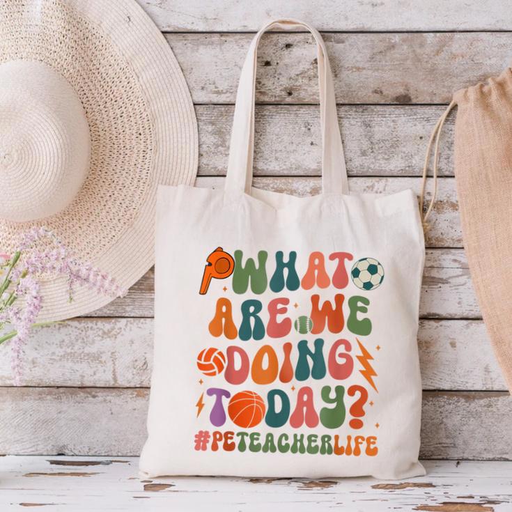 Retro PE Teacher What Are We Doing Today School Coach Women Canvas Tote Bag, Pe Teacher Tote Bags, gift for family, gift for coworker