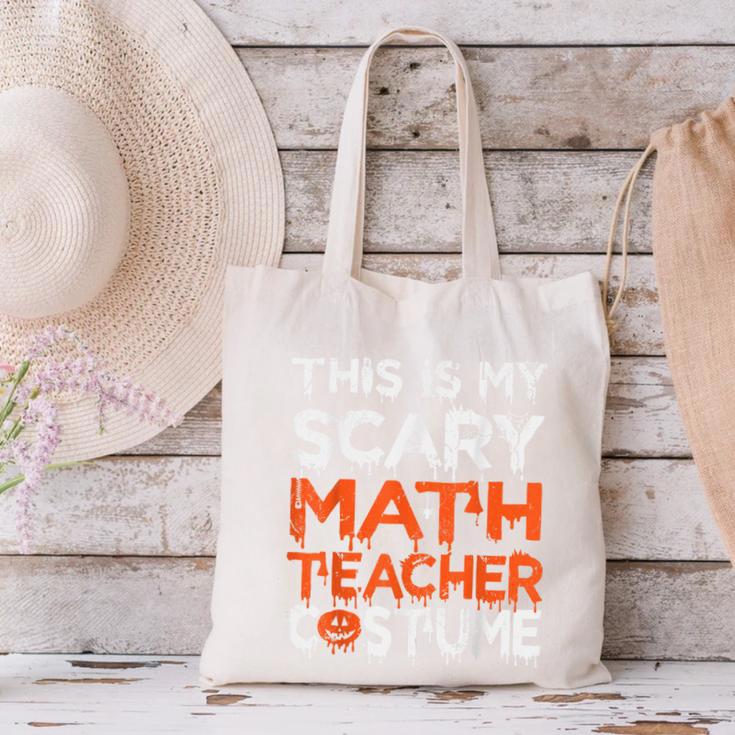 This Is My Scary Math Teacher Costume For Halloween Canvas Tote Bag, gift for family, gift for coworker This Is My Scary Math Teacher Costume For Halloween Canvas Tote Bag, gift for family, gift for coworker