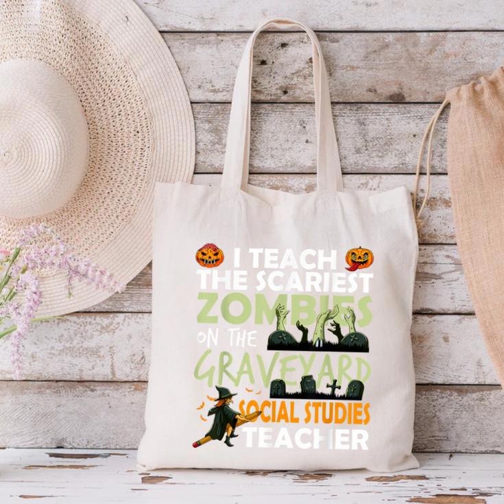 Social Studies Teacher Teach Scariest Zombies On Graveyard For Men Women Canvas Tote Bag, gift for family, gift for coworker Social Studies Teacher Teach Scariest Zombies On Graveyard For Men Women Canvas Tote Bag, gift for family, gift for coworker