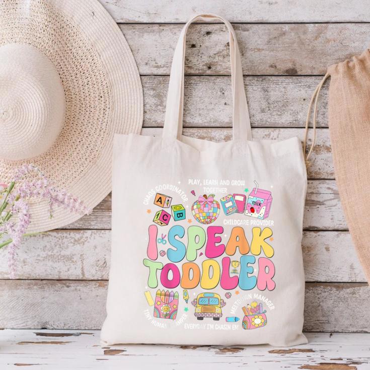 I Speak Toddler Back To School Teacher Canvas Tote Bag, gift for family, gift for coworker I Speak Toddler Back To School Teacher Canvas Tote Bag, gift for family, gift for coworker