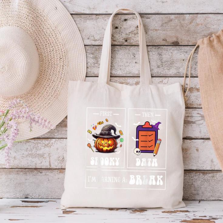Sped Teacher Halloween First Spooky Then Data Sped Ed Team Canvas Tote Bag, gift for family, gift for coworker Sped Teacher Halloween First Spooky Then Data Sped Ed Team Canvas Tote Bag, gift for family, gift for coworker