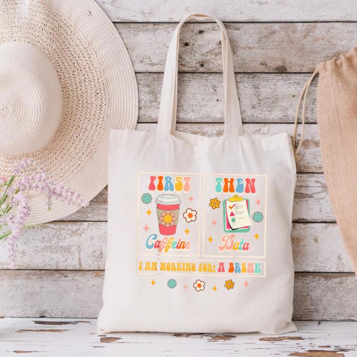 SPED Teacher Special Education First Coffee Then Data For Men Women Canvas Tote Bag, gift for family, gift for coworker SPED Teacher Special Education First Coffee Then Data For Men Women Canvas Tote Bag, gift for family, gift for coworker