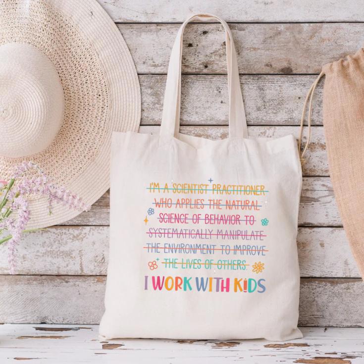 Sped Teacher I Work With Kids Behavior Specialist ABA Canvas Tote Bag, gift for family, gift for coworker Sped Teacher I Work With Kids Behavior Specialist ABA Canvas Tote Bag, gift for family, gift for coworker