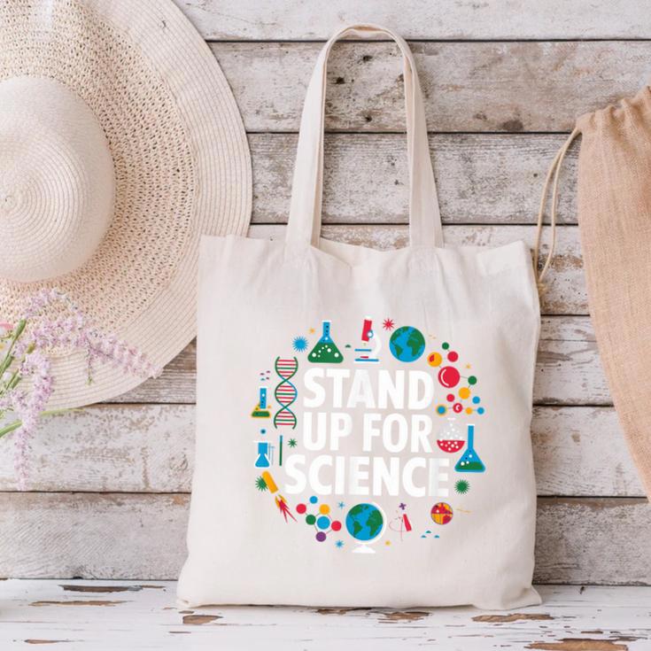 Stand Up For Science STEM Advocacy Pro Scientific Teacher Canvas Tote Bag, Science Teacher Tote Bags, gift for family, gift for coworker