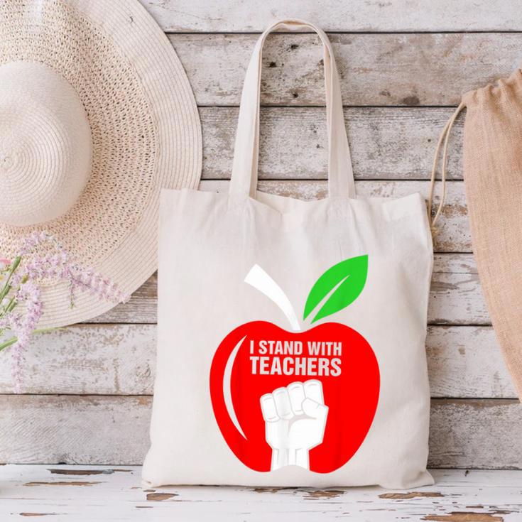 I Stand With Teachers Tshirt Canvas Tote Bag, gift for family, gift for coworker