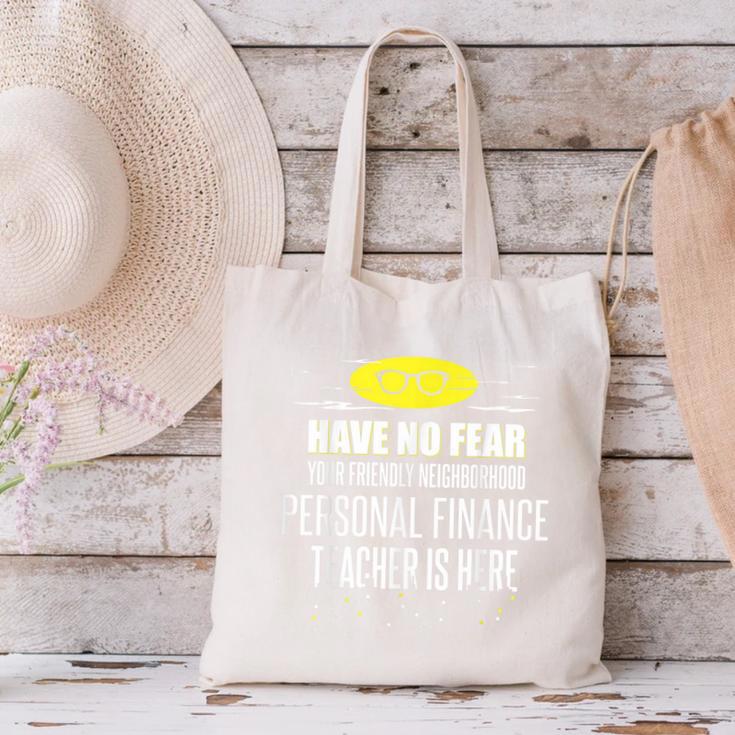 Super Personal Finance Teacher Have No Fear T-Shirt Canvas Tote Bag, Super Teacher Tote Bags, gift for family, gift for coworker Super Personal Finance Teacher Have No Fear T-Shirt Canvas Tote Bag, Super Teacher Tote Bags, gift for family, gift for coworker