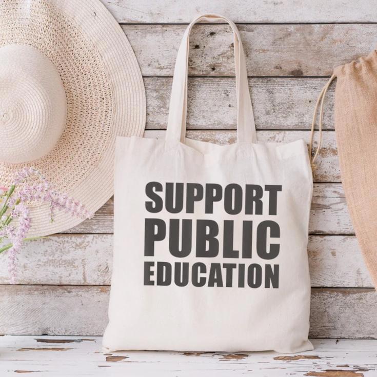 Support Public Education Protect Teachers Students Schools Canvas Tote Bag, gift for family, gift for coworker Support Public Education Protect Teachers Students Schools Canvas Tote Bag, gift for family, gift for coworker