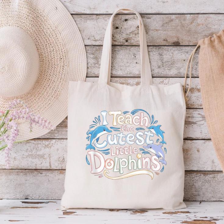 I Teach The Cutest Little Dolphins Cute Animal Teacher Canvas Tote Bag, gift for family, gift for coworker I Teach The Cutest Little Dolphins Cute Animal Teacher Canvas Tote Bag, gift for family, gift for coworker