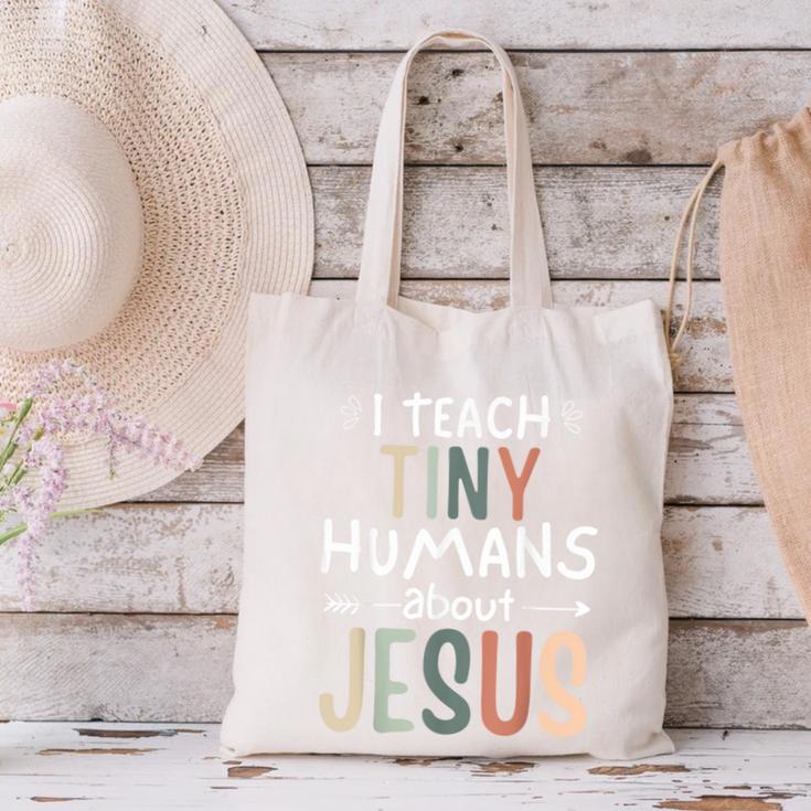 I Teach Tiny Humans About Jesus Teacher Sunday School Faith Canvas Tote Bag, gift for family, gift for coworker I Teach Tiny Humans About Jesus Teacher Sunday School Faith Canvas Tote Bag, gift for family, gift for coworker