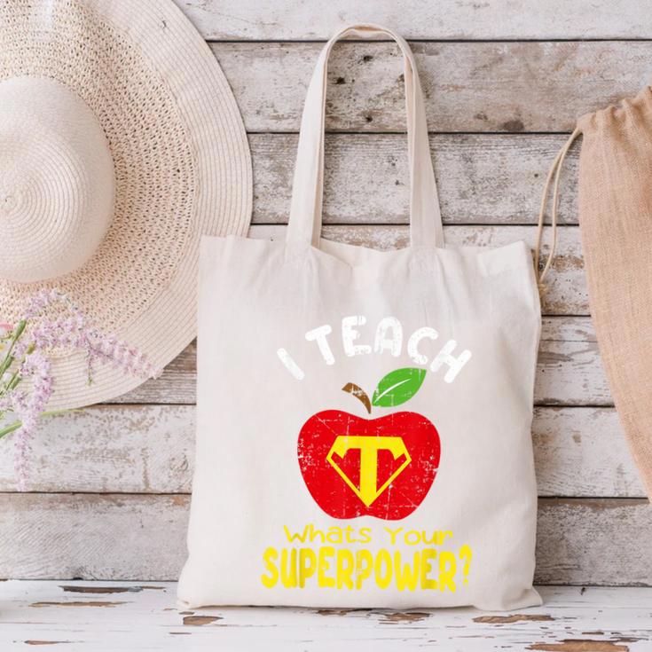 I Teach What's Your Superpower Superhero Teacher Canvas Tote Bag, gift for family, gift for coworker I Teach What's Your Superpower Superhero Teacher Canvas Tote Bag, gift for family, gift for coworker