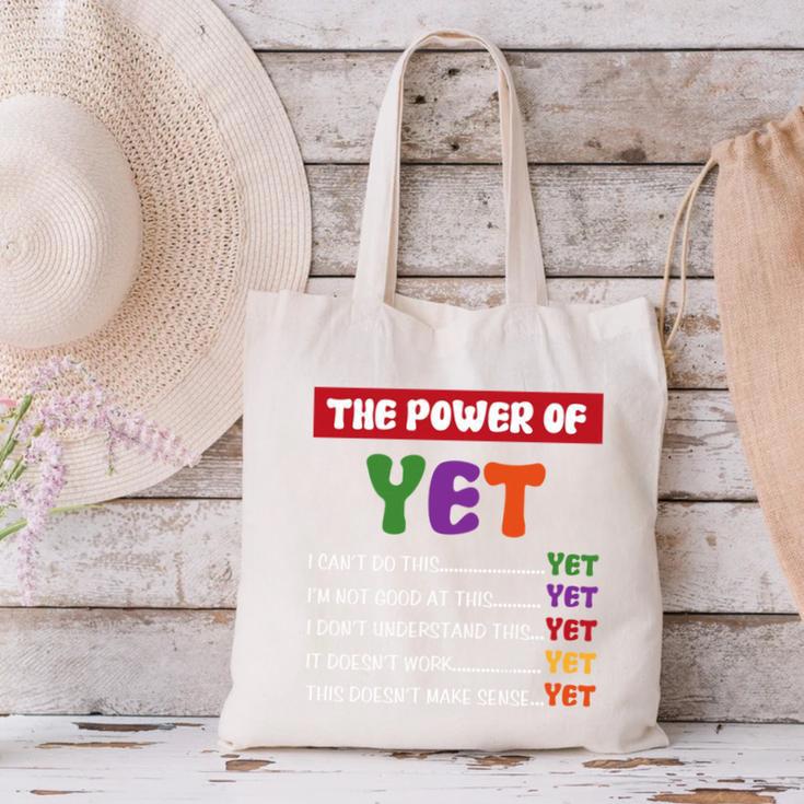 Teacher Growth Mindset Power Of Yet Canvas Tote Bag, gift for family, gift for coworker Teacher Growth Mindset Power Of Yet Canvas Tote Bag, gift for family, gift for coworker