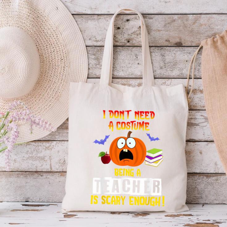 Being a Teacher Is Scary Enough Halloween Canvas Tote Bag, gift for family, gift for coworker Being a Teacher Is Scary Enough Halloween Canvas Tote Bag, gift for family, gift for coworker