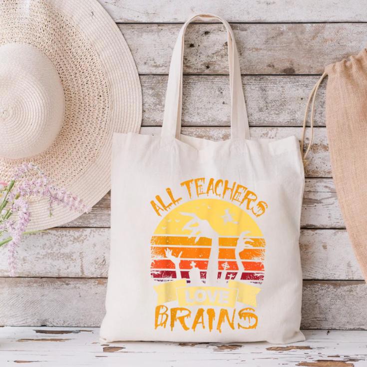 Teacher Shirt All Teachers Love Brains Halloween Men Women Canvas Tote Bag, gift for family, gift for coworker