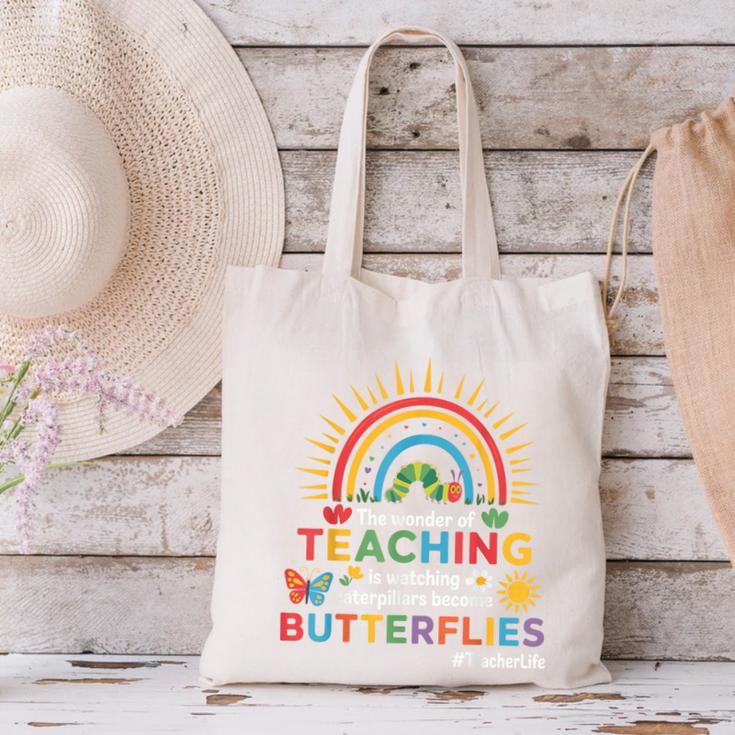 Teacher The Wonder Of Teaching Is Watching Caterpillar Canvas Tote Bag, gift for family, gift for coworker Teacher The Wonder Of Teaching Is Watching Caterpillar Canvas Tote Bag, gift for family, gift for coworker
