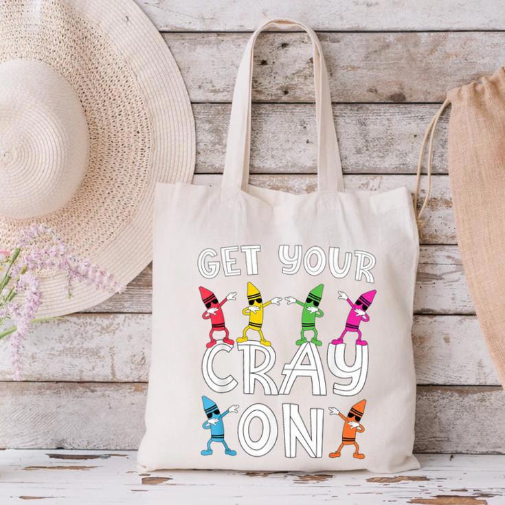Teacher's Get Your Cray On Dabbing Crayons Canvas Tote Bag, gift for family, gift for coworker Teacher's Get Your Cray On Dabbing Crayons Canvas Tote Bag, gift for family, gift for coworker