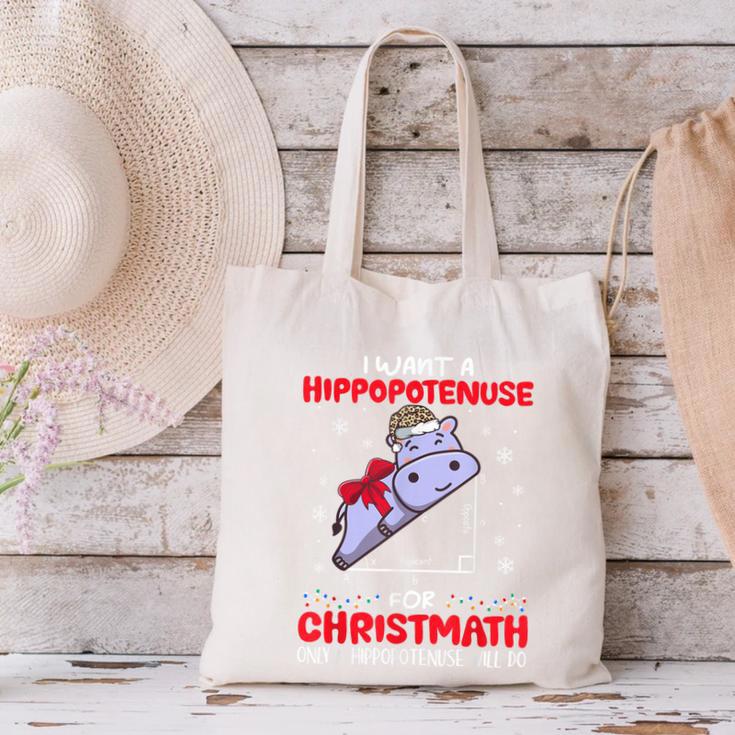 I Want A Hippopotenuse For Christmath Math Teacher Christmas Canvas Tote Bag, gift for family, gift for coworker I Want A Hippopotenuse For Christmath Math Teacher Christmas Canvas Tote Bag, gift for family, gift for coworker