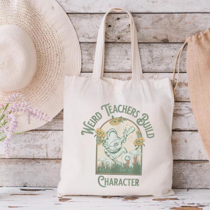 Weird Teachers Build Character- Teacher's Day Canvas Tote Bag, gift for family, gift for coworker