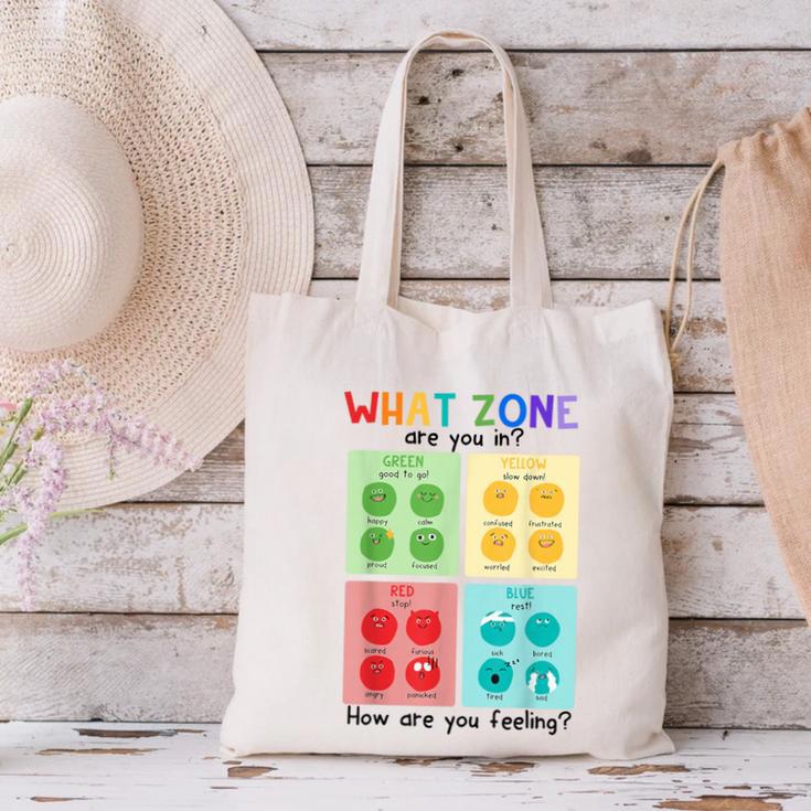 What Zone Are You In How Are You Feeling Teacher Canvas Tote Bag, gift for family, gift for coworker What Zone Are You In How Are You Feeling Teacher Canvas Tote Bag, gift for family, gift for coworker