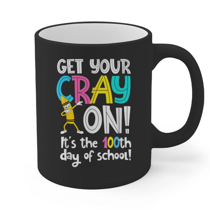 100th Day Of School Get Your Cray On Teacher Graphic Print Coffee Mug