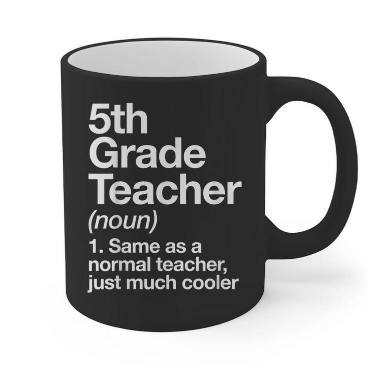 5th Grade Teacher Definition Back To School First Day Graphic Print Coffee Mug