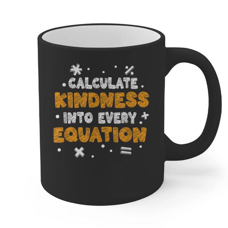 Calculate Kindness Into Every Equation Math Teacher School Graphic Print Coffee Mug