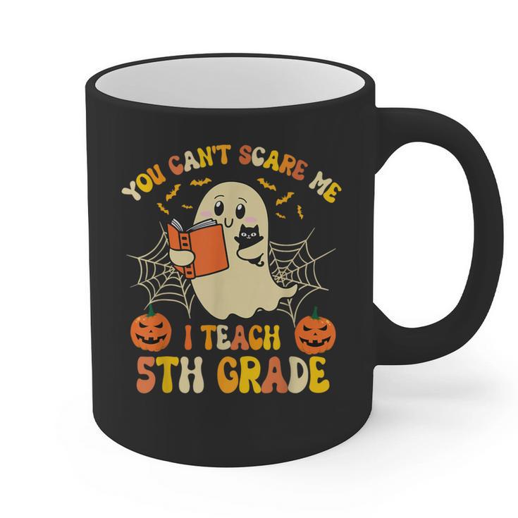 You Can't Scare Me I Teach 5th Grade Teacher Halloween Ghost Graphic Print Coffee Mug