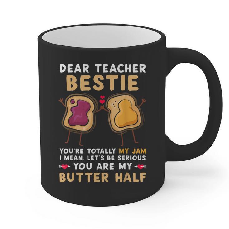 Dear Teacher Bestie You'Re Totally My Jam Shirt Kids Graphic Print Coffee Mug
