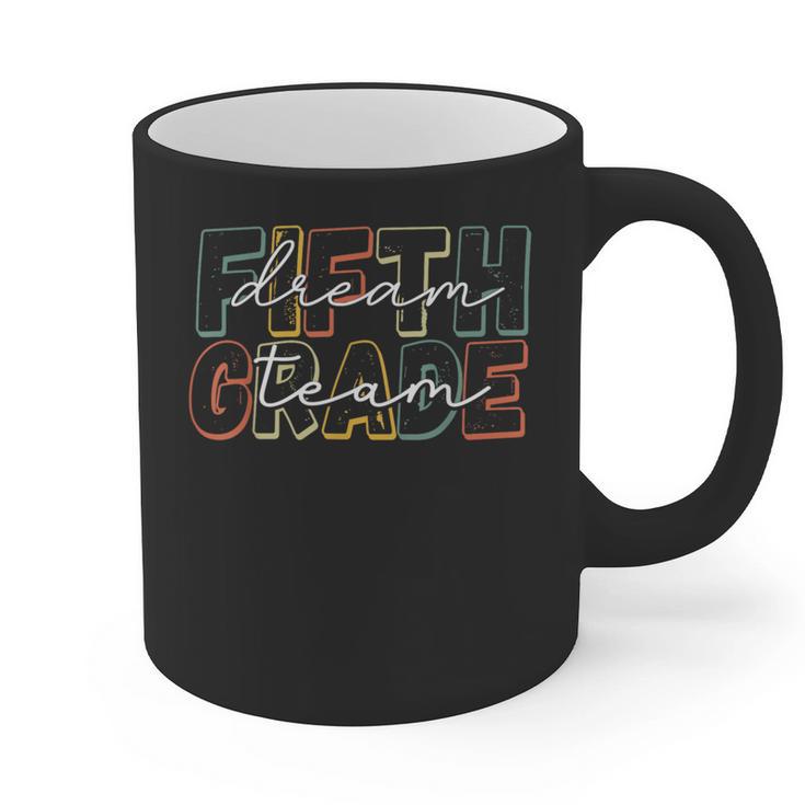 Fifth Grade Dream Team 5th Grade First Day Of School Teacher Graphic Print Coffee Mug
