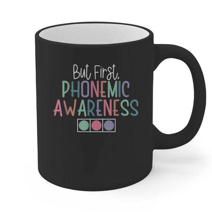 But First Phonemic Awareness Reading Teacher Interventionist Graphic Print Coffee Mug