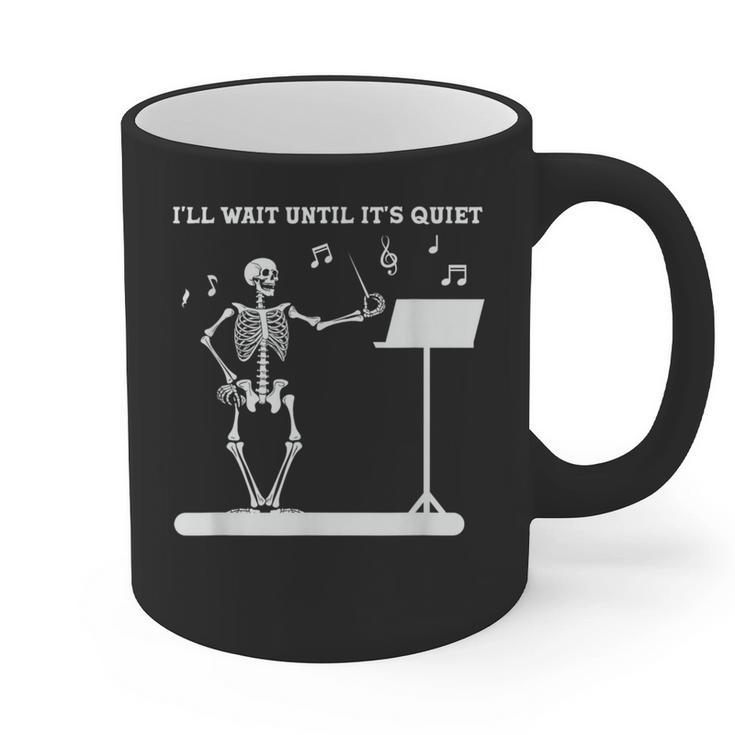 Funny Skeleton Music Teacher I'Ll Wait Until It's Quiet Graphic Print Coffee Mug