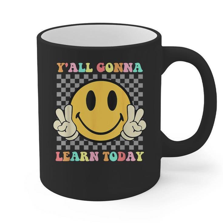 You All Gonna Learn Today Shirt Retro Groovy Teacher Life Graphic Print Coffee Mug