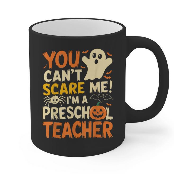 Halloween Preschool Teacher You Can't Scare Me Im A Teacher Graphic Print Coffee Mug