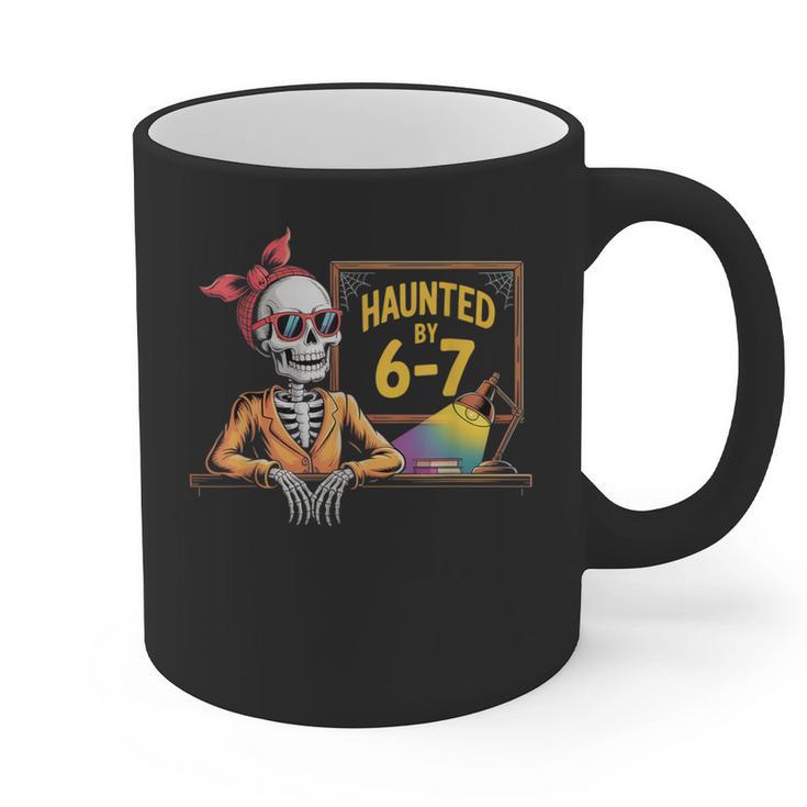 Haunted By 6-7 Teacher Halloween 67 Graphic Print Coffee Mug