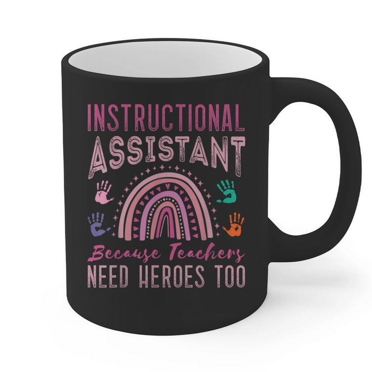 Instructional Assistant Because Teacher Need Hero Learning Graphic Print Coffee Mug