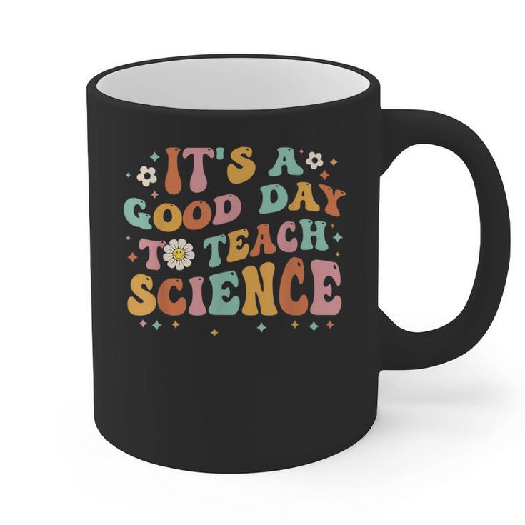 Its A Good Day To Teach Science Earth Science Teacher Graphic Print Coffee Mug