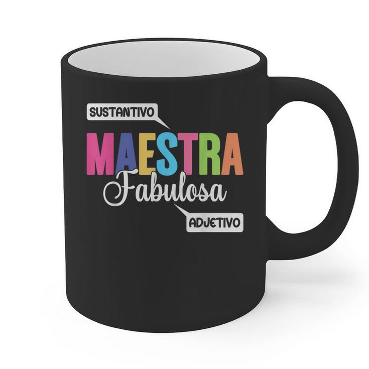 Maestra Fabulosa Bilingual Spanish Espanol Teacher School Graphic Print Coffee Mug