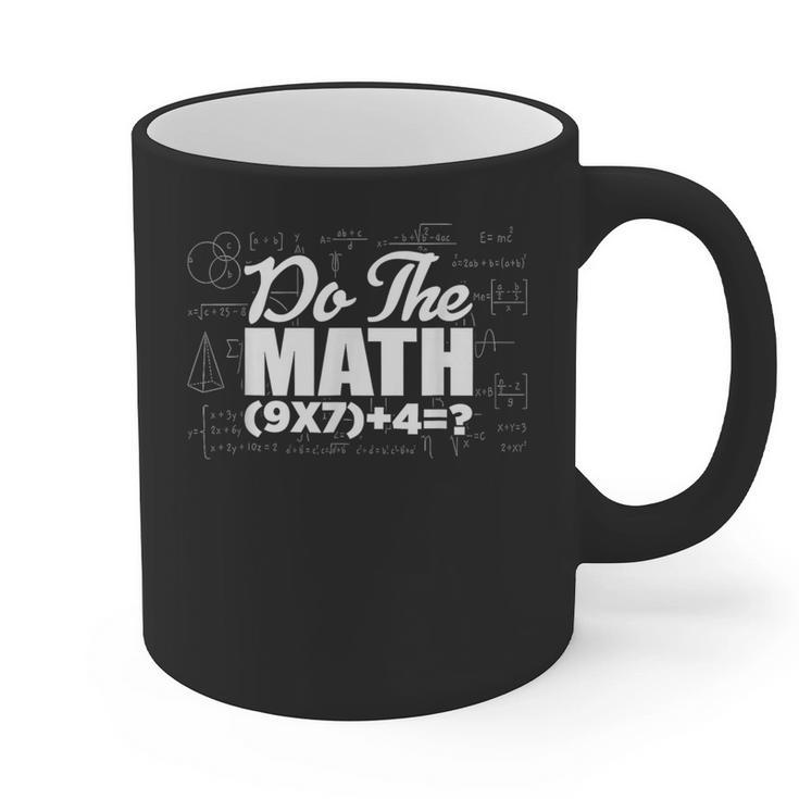 Do The Math 67 Meme Six Seven Men Women Teacher Graphic Print Coffee Mug