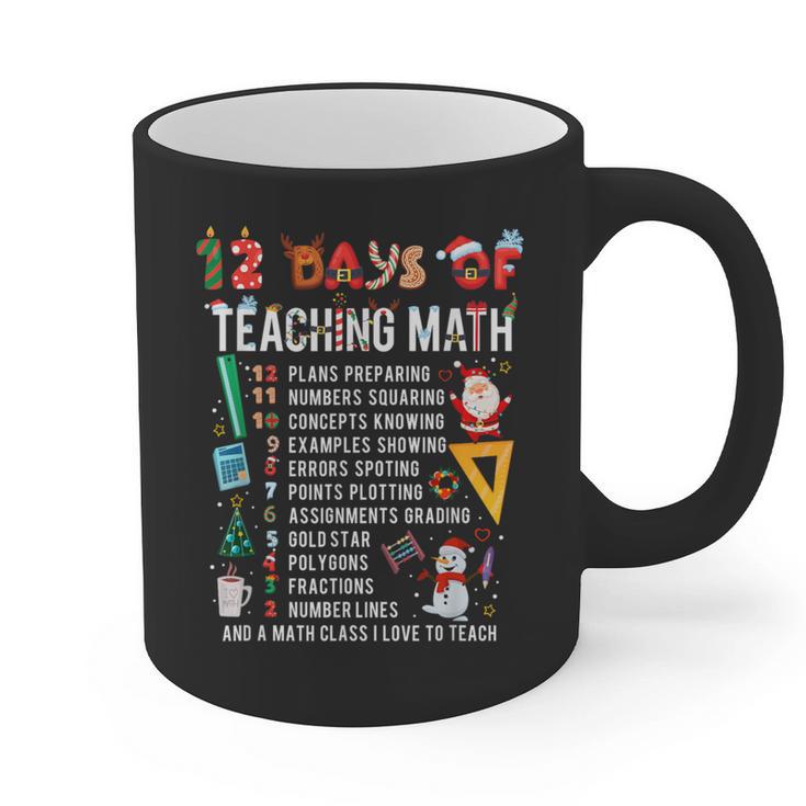 Math Teacher Christmas 12 Days Of Teaching Math Christmas Graphic Print Coffee Mug