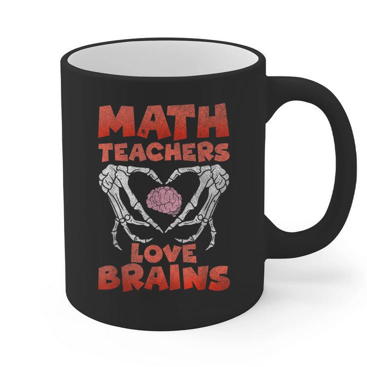 Math Teachers Love Brains Scary Halloween Men Women Graphic Print Coffee Mug