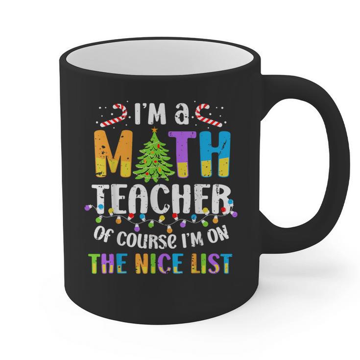 On The Nice List Christmas Math Teacher Women Men Graphic Print Coffee Mug